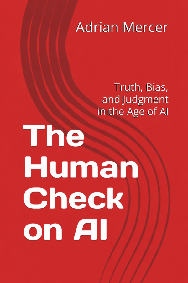 The Human Check on AI book cover by Adrian Mercer